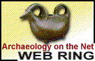 Archaeology on the Net 
Web Ring